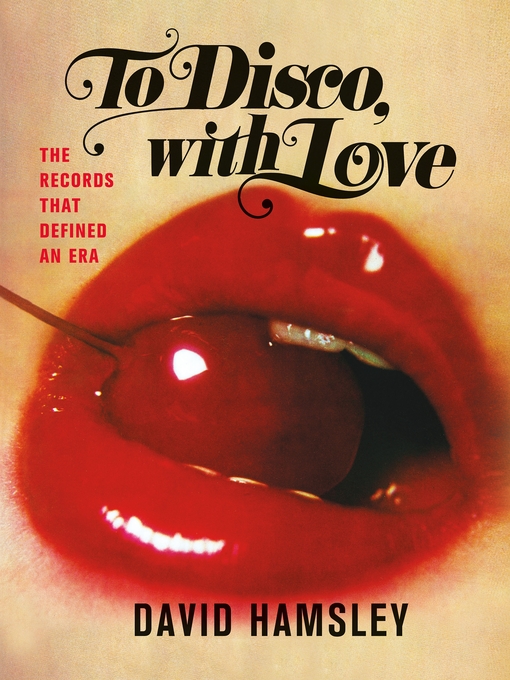 Title details for To Disco, with Love by David Hamsley - Wait list